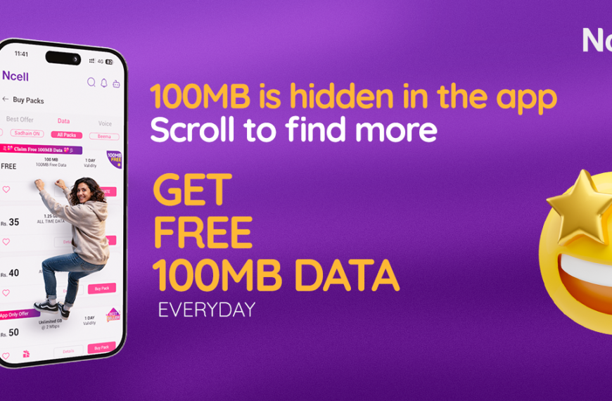 एनसेलको डिजिटल उपहार योजना: दैनिक १०० एमबीदेखि हप्तामा ५० जीबीसम्म जित्ने अवसर