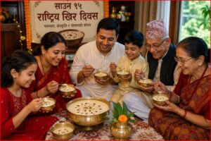 साउन १५ मा घरघरमा खिरको स्वाद, आठौँ राष्ट्रिय खिर दिवस उत्साहका साथ मनाइँदै